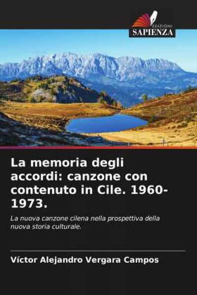 La memoria degli accordi: canzone con contenuto in Cile. 1960-1973.
