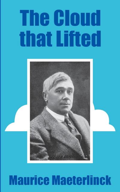 Cloud that Lifted, The