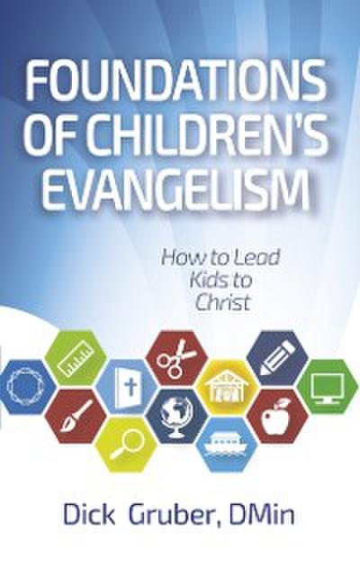 Foundations of Children’s Evangelism