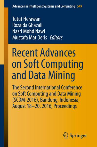 Recent Advances on Soft Computing and Data Mining