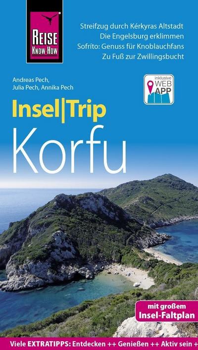 Reise Know-How InselTrip Korfu: Reiseführer mit Insel-Faltplan und kostenloser Web-App