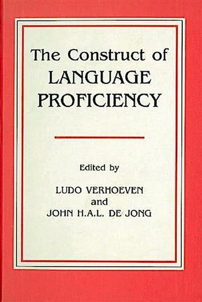 Construct of Language Proficiency