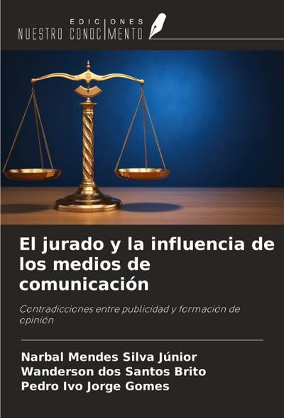 El jurado y la influencia de los medios de comunicación