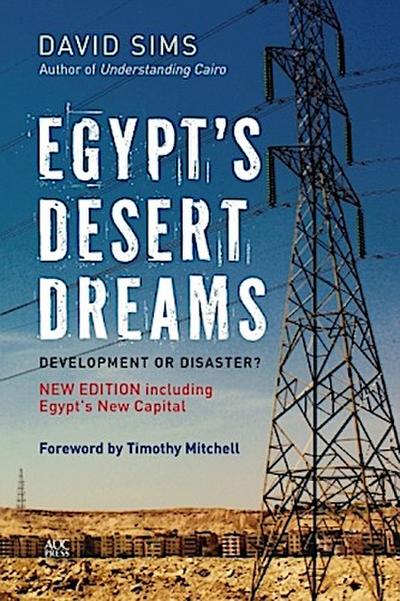 Egypt’s Desert Dreams