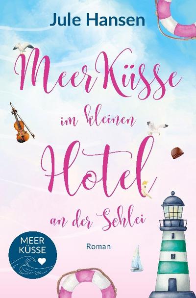 Meerküsse im kleinen Hotel an der Schlei