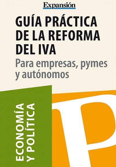 Guía práctica de la reforma del IVA