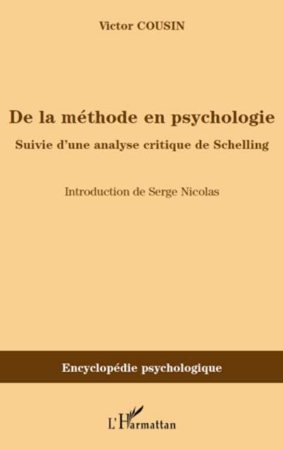 De la methode en psychologie - suivie d’une analyse critique