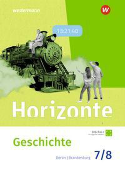 Horizonte - Geschichte für Gymnasien in Berlin & Brandenburg - Ausgabe 2026