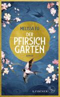 Der Pfirsichgarten: Roman