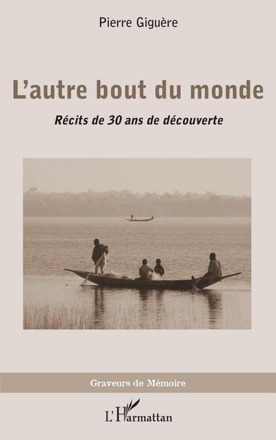 L’autre bout du monde