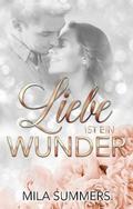 Liebe ist ein Wunder