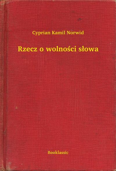 Rzecz o wolnosci slowa