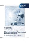 Characterization of anomalous Fe-Ni Alloy coating