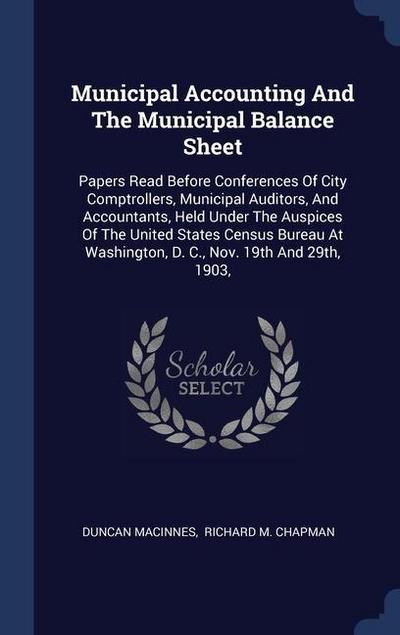 Municipal Accounting And The Municipal Balance Sheet