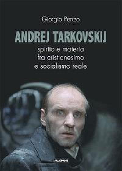 Penzo, G: Andrej Tarkovskij