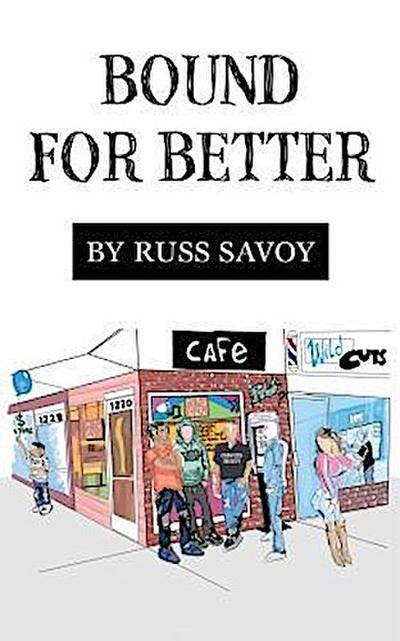 Savoy , R: Bound For Better