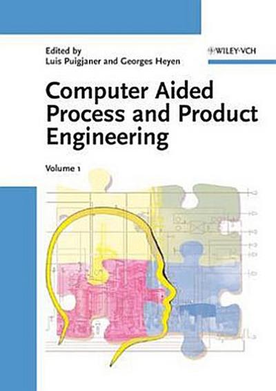Computer Aided Process and Product Engineering, 2 Vols.