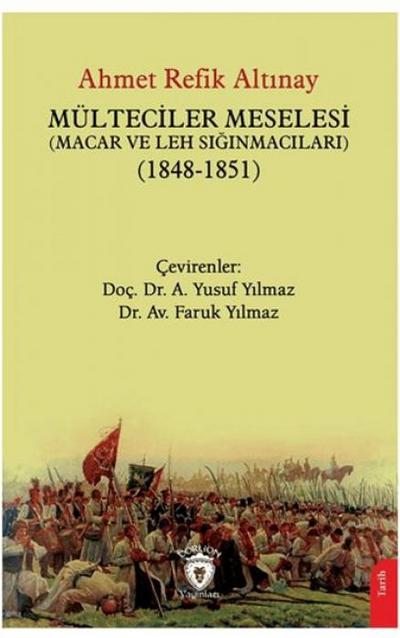 Mülteciler Meselesi Macar ve Leh Siginmacilari 1848-1851