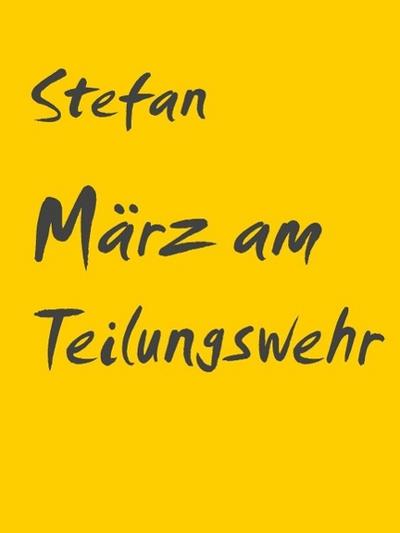 März am Teilungswehr