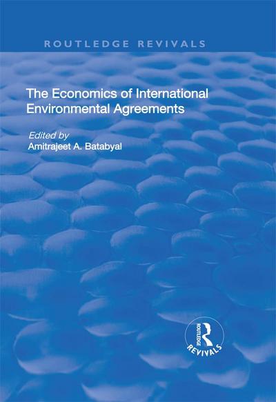The Economics of International Environmental Agreements