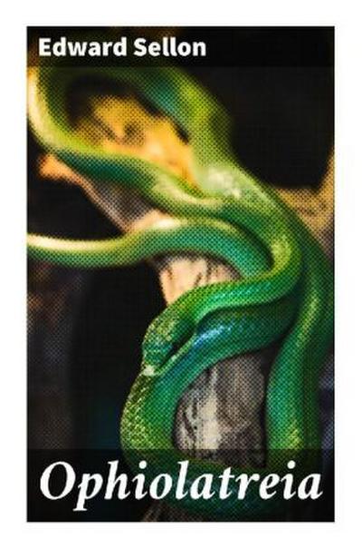 Ophiolatreia