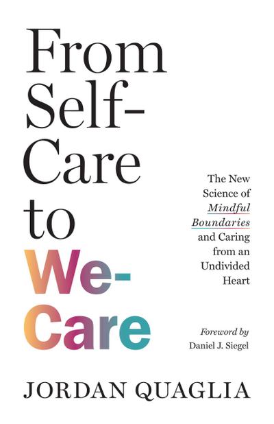 From Self-Care to We-Care