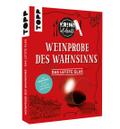 Krimi al dente - Weinprobe des Wahnsinns: Das letzte Glas