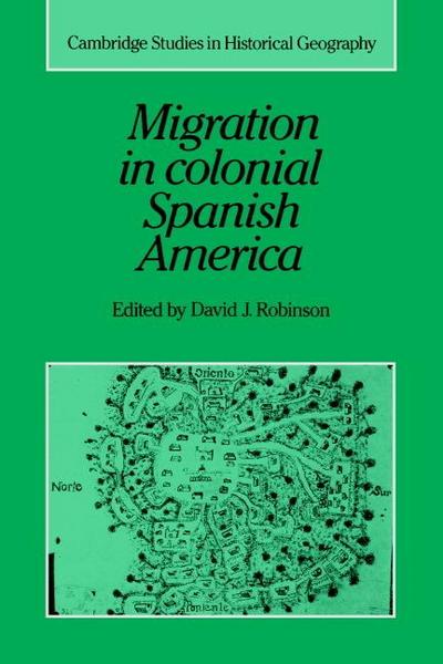 Migration in Colonial Spanish America