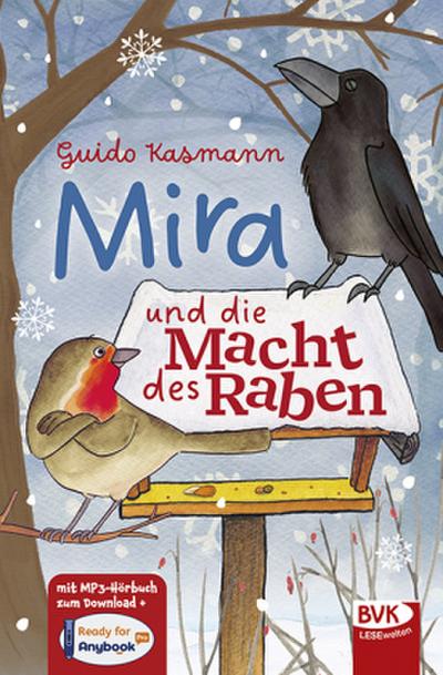Mira und die Macht des Raben