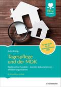 Tagespflege und der MDK