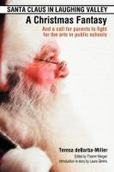 Santa Claus in Laughing Valley- A Christmas Fantasy