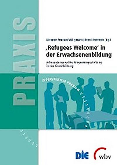 ’Refugees Welcome’ in der Erwachsenenbildung