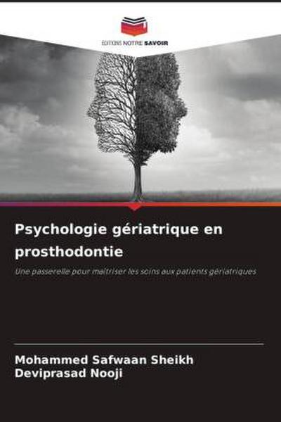 Psychologie gériatrique en prosthodontie