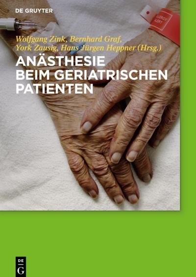 Anästhesie beim geriatrischen Patienten