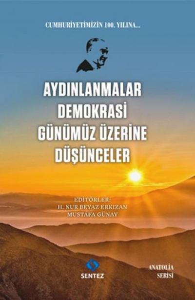 Aydinlanmalar Demokrasi Günümüz Üzerine Düsünceler