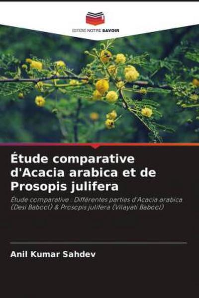 Étude comparative d’Acacia arabica et de Prosopis julifera