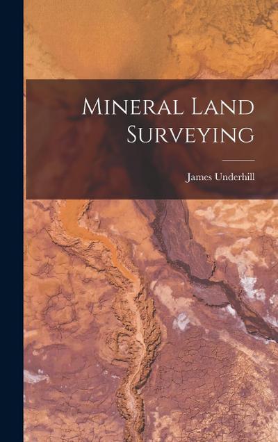 Mineral Land Surveying