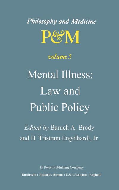 Mental Illness: Law and Public Policy