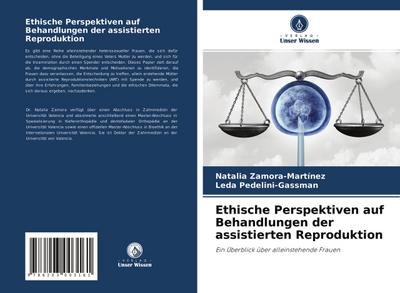 Ethische Perspektiven auf Behandlungen der assistierten Reproduktion