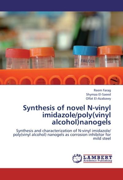 Synthesis of novel N-vinyl imidazole/poly(vinyl alcohol)nanogels