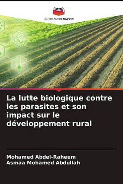 La lutte biologique contre les parasites et son impact sur le développement rural