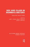 Sex and Class in Women’s History