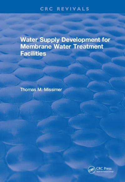 Water Supply Development for Membrane Water Treatment Facilities