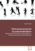 Fitnessmessung bei Grundschulkindern