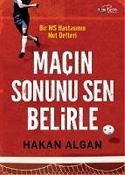 Macin Sonunu Sen Belirle