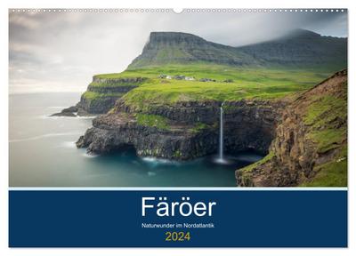 Färöer - Naturwunder im Nordatlantik (Wandkalender 2024 DIN A2 quer), CALVENDO Monatskalender