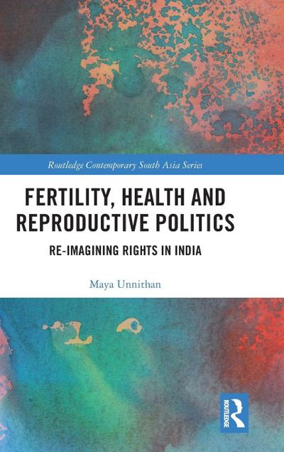 Fertility, Health and Reproductive Politics