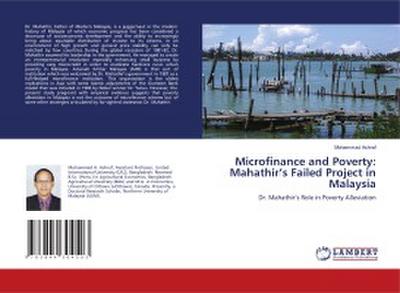 Microfinance and Poverty: Mahathir’s Failed Project in Malaysia