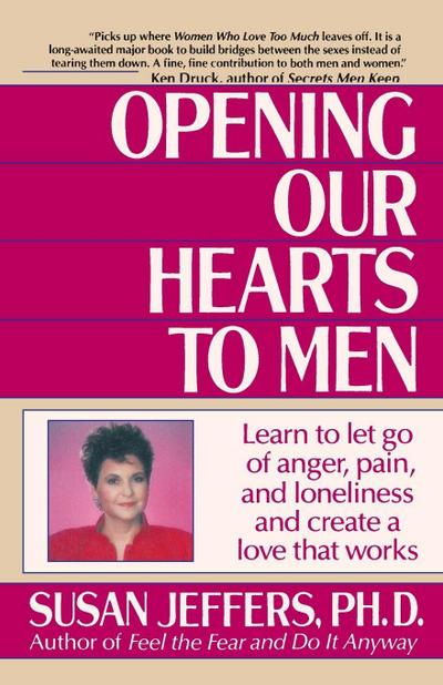 Opening Our Hearts to Men