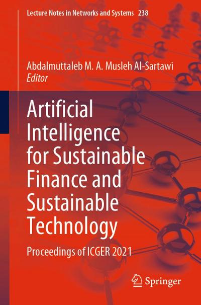 Artificial Intelligence for Sustainable Finance and Sustainable Technology